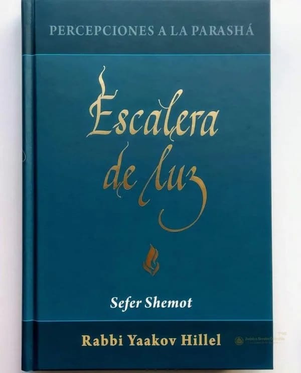 Escalera de Luz – Shemot (Rav Yaakov Hillel) - Judaica Breslov Colombia